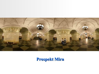 Prospekt Mira 