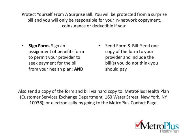 Surprise Bill / Information MetroPlus Surprise Bill / Information MetroPlus