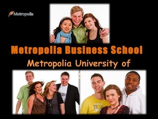 Metropolia Business School Metropolia University of Applied Sciences 