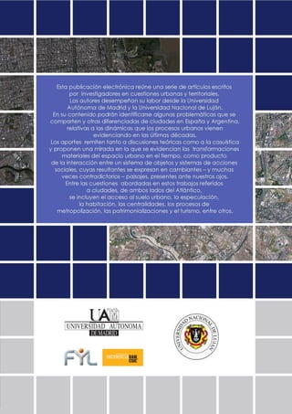 248
La evolución urbanística del poblado minero de Bustiello, Asturias (1890-2008)
y las políticas de recuperación y puesta en valor del patrimonio
 