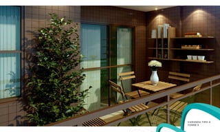 VARANDA TIPO A
TORRE 3
 