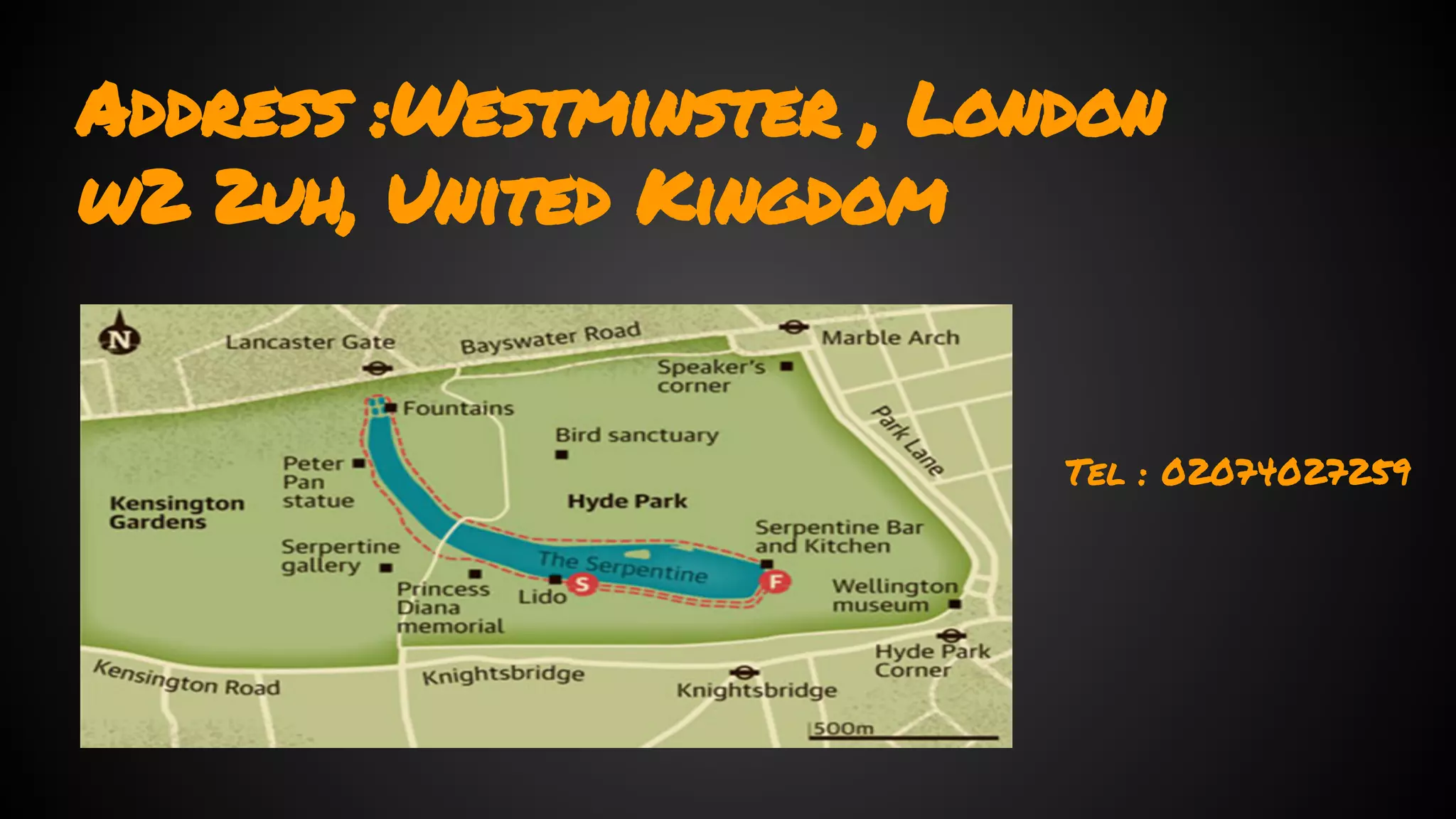 Address :Westminster , London 
w2 2uh, United Kingdom 
Tel : 02074027259 
 