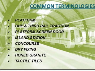 Rail Terminologies Metro presentation | PPTX