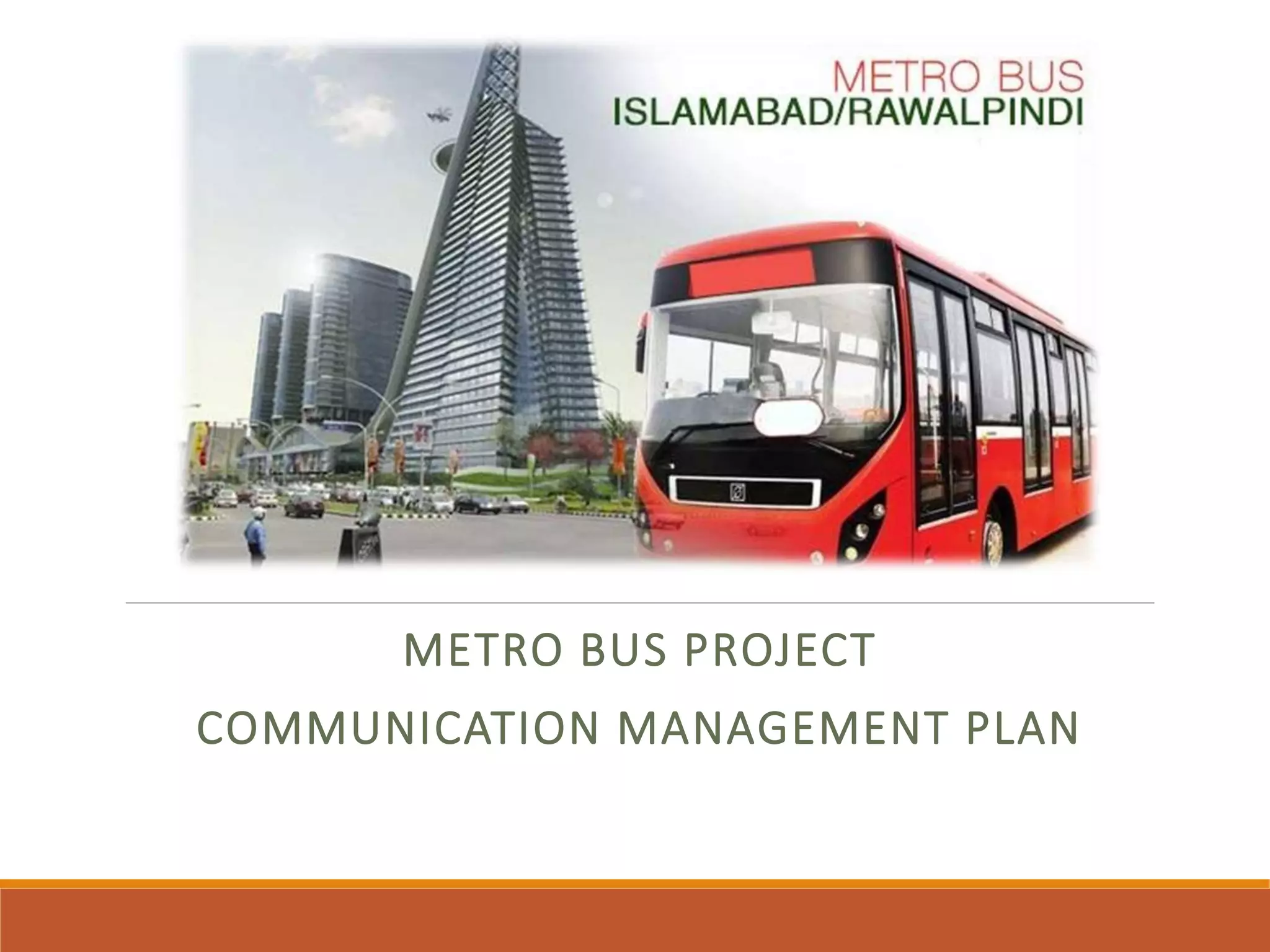 METRO BUS PROJECT ISB/RWP (HR & COMMUNICATION MANAGEMENT PLAN) | PPTX