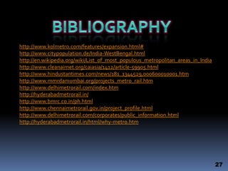   Total estimated cost of the project - Rs. 1825 crores (approx.)8