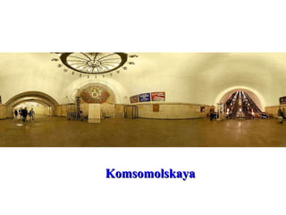 Komsomolskaya  