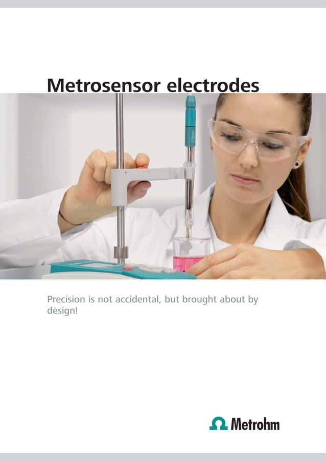 Metrosensor electrodes from Metrohm PDF