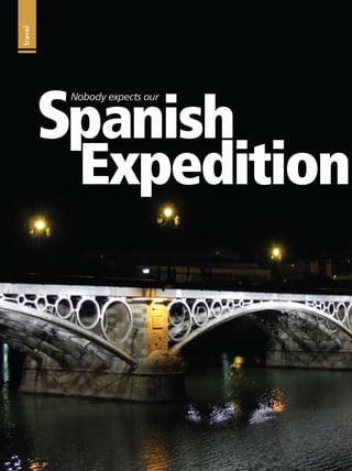 travel




         Spanish
          Nobody expects our




           Expedition
 