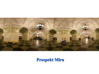 Prospekt Mira 
