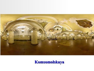 Komsomolskaya  