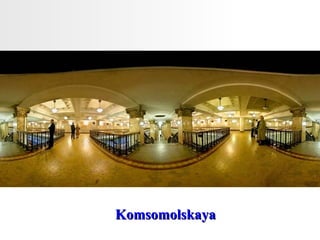 Komsomolskaya  