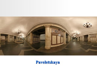 Paveletskaya 