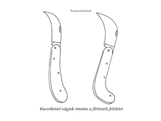 Metszés segédanyag