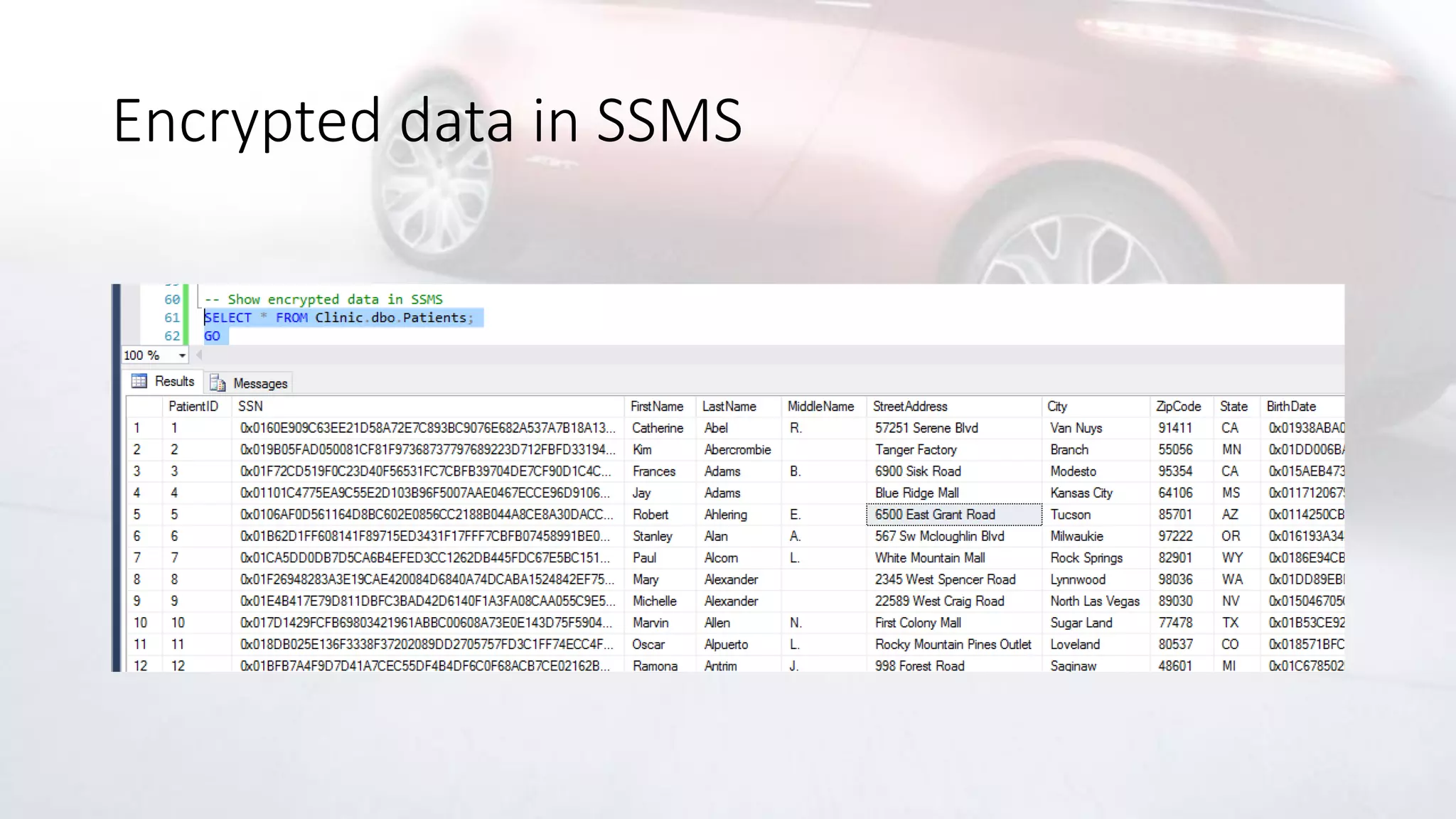 Encrypted data in SSMS
 