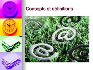 Concepts et définitions 