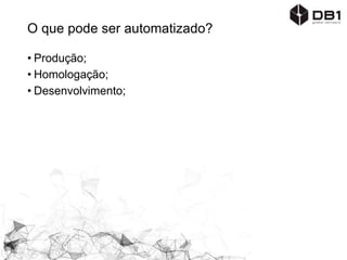 Possíveis barreiras para Entrega Continua.
• Infraestrutura;
• Restrição de Segurança;
• Processos / Politicas;
• Implantação em terceiros;
• Falta de interesse (ou falta de conhecimento);
 