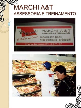 MARCHI A&T ASSESSORIA E TREINAMENTO