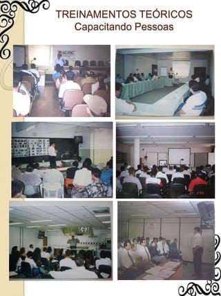 TREINAMENTOS TEÓRICOSCapacitando Pessoas