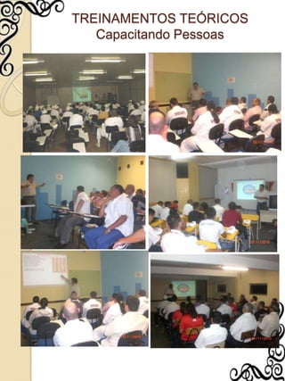 TREINAMENTOS TEÓRICOSCapacitando Pessoas