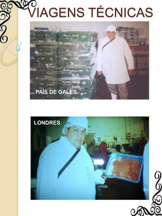 VIAGENS TÉCNICASPAÍS DE GALESLONDRES