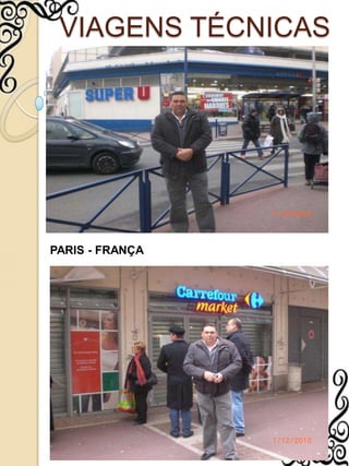 VIAGENS TÉCNICASPARIS - FRANÇA