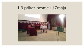I-3 prikaz pesme J.J.Zmaja
 