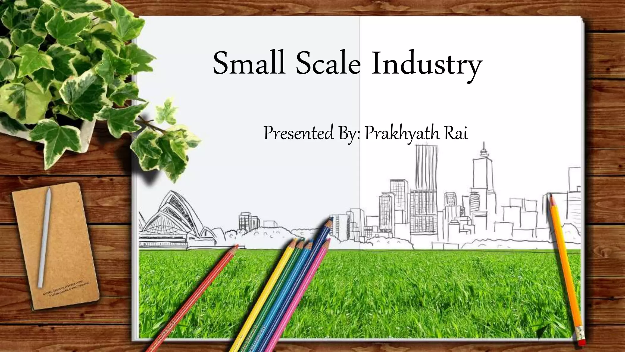 Small Scale Industry | PPTX