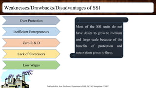 Weaknesses/Drawbacks/Disadvantages of SSI
Prakhyath Rai, Asst. Professor, Department of ISE, SCEM, Mangaluru-575007
Over P...