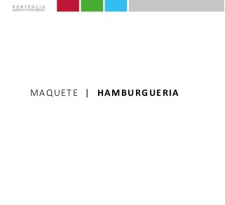 MAQUETE | HAMBURGUERIA
 