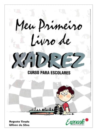 Meu Primeiro Livro de Xadrez - 1ºed 2012: Various: 9788538033752:  : Books