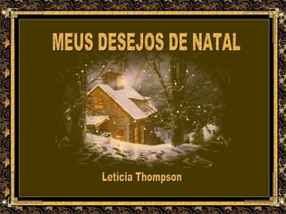 MEUS DESEJOS DE NATAL Letícia Thompson 