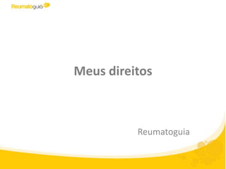 Meus direitosReumatoguia