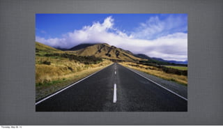 Thursday, May 29, 14
 