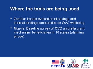 Child questionnaire (ages 10-17)
Sections Core questions Optional modules
Section 1: Background
Information on Child
• Confirm demographics* (5)
• Identity of caregiver (1)
Section 2: Diary • Daily log (6)
Section 3: Education • School attendance*,
progression/repeats, drop-
outs (9)
Section 4: Chores & Work • Chores (3)
• Work (7)
Section 5: Food & Alcohol
Consumption
• Food consumption (8)
• Alcohol consumption (3)
• Dietary diversity (1)
Section 6: Health, Support &
Protection
• Birth certificate (2)
• General health & disability (3)
• General support (4)
• Health for children living with
HIV/AIDS (forthcoming)
• Perceptions/experience of
violence (forthcoming)
Section 7: HIV Testing,
Knowledge, and Attitudes
• Basic HIV/AIDS knowledge* (7)
• HIV testing * (3)
• Child development knowledge (6)
• HIV/AIDS attitudes and beliefs (4)
Section 8: Sexual Experience • Sexual behavior (13-17 yrs) (5)
Section 9: Access to HIV
Prevention, Care & Support
• Child access to services (1)
Section 10: Anthropometric
Measures: Weight and Height
• Weight, Height, MUAC
 