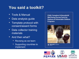 Triangulate
 Analyze data alongside DHS and MICS data
 Check for differences and similarities
 Determine whether differences or similarities
make sense, or point to a data quality issue
 