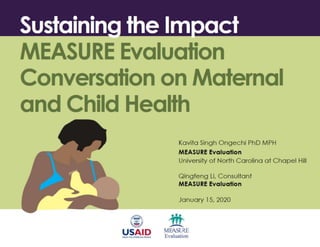 Sustaining the Impact: MEASURE Evaluation Conversation on Maternal and Child Health