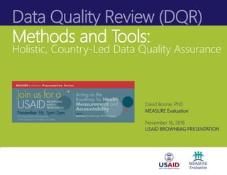 Data Quality Review (DQR) Methods and Tools: Holistic, Country-Led Data Quality Assurance