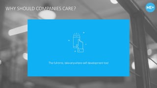 WHY SHOULD COMPANIES CARE?
 