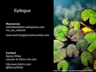 How? External  support  person(s) Learning Connection   to a domain-related  network   or   community Intentional  external validation 