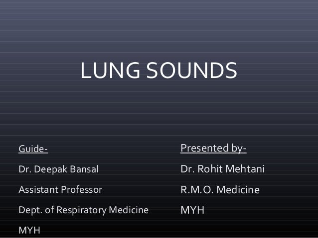 Approach To Lung Sounds