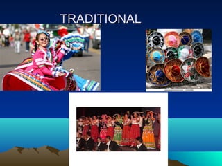 TRADIŢIONALTRADIŢIONAL
 
