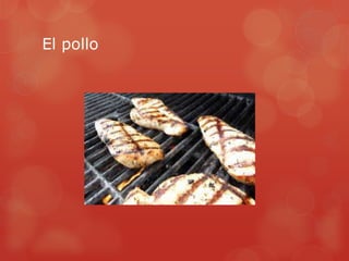 El pollo