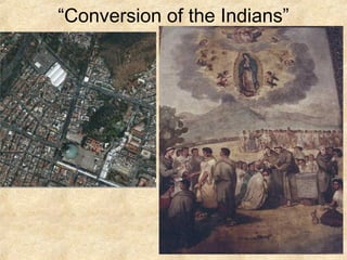 “Conversion of the Indians”
 