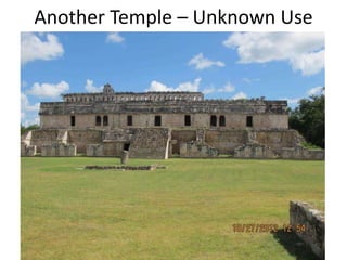 Another Temple – Unknown Use
 