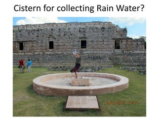 Cistern for collecting Rain Water?
 