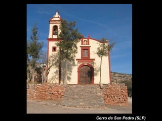 Cerro de San Pedro (SLP) 