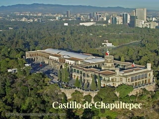 Castillo de Chapultepec 