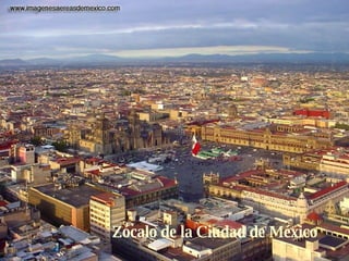 Zócalo de la Ciudad de México 