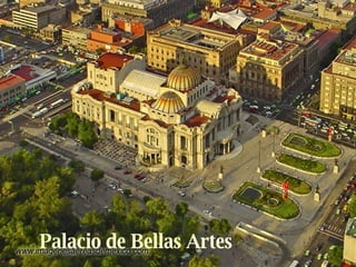 Palacio de Bellas Artes 