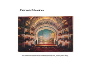 Palacio de Bellas Artes http://www.andreas-praefcke.de/carthalia/world/images/mex_mexico_palacio_6.jpg 